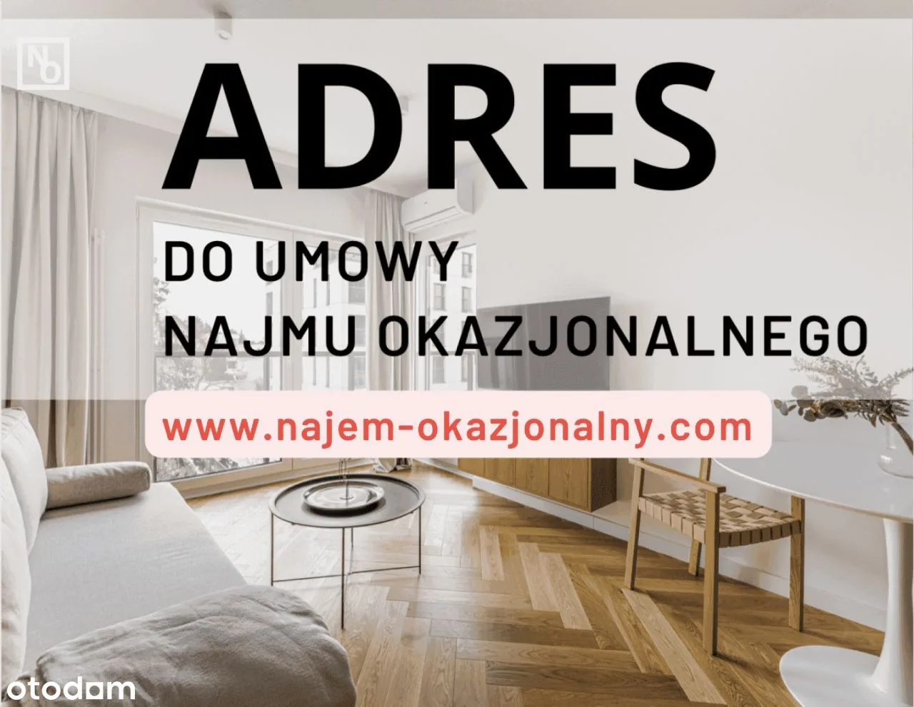 Zostań pierwszym najemcą * Ochota/Włochy